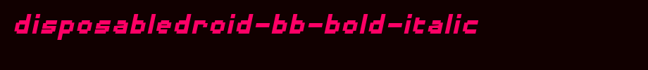 DisposableDroid-BB-Bold-Italic.ttf(艺术字体在线转换器效果展示图)
