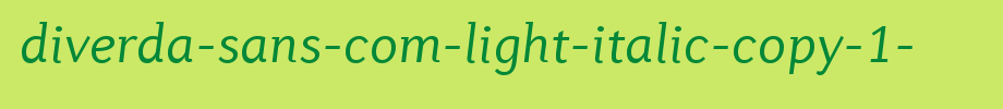 Diverda-Sans-Com-Light-Italic-copy-1-.ttf
(Art font online converter effect display)