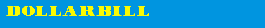 DollarBill.otf
(Art font online converter effect display)