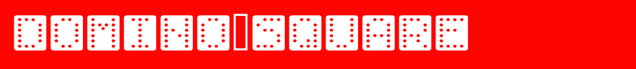 Domino-square.ttf
(Art font online converter effect display)