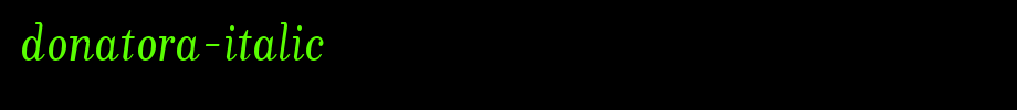 Donatora-Italic.ttf(艺术字体在线转换器效果展示图)