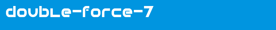 Double-Force-7.ttf
(Art font online converter effect display)