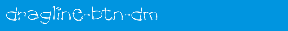 Dragline-BTN-Dm.ttf(字体效果展示)
