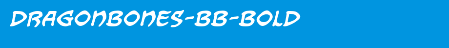 Dragonbones-BB-Bold.ttf
(Art font online converter effect display)