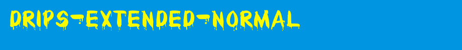 Drips-Extended-Normal.ttf
(Art font online converter effect display)
