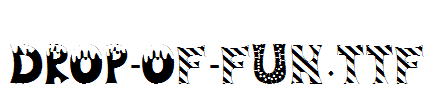 Drop -of-Fun.ttf
(Art font online converter effect display)