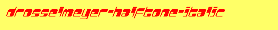 Drosselmeyer-Halftone-Italic.ttf
(Art font online converter effect display)