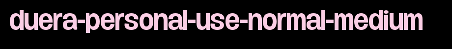 Duera-PERSONAL-USE-Normal-Medium.ttf
(Art font online converter effect display)