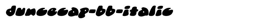 DunceCap-BB-Italic.ttf(字体效果展示)