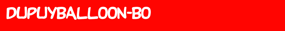 DupuyBALloon-Bo.ttf
(Art font online converter effect display)