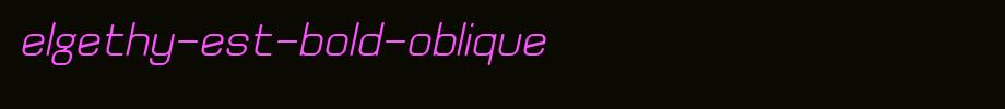 Elgethy-Est-Bold-Oblique.ttf(艺术字体在线转换器效果展示图)