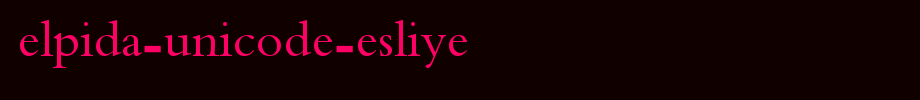 Elpida-Unicode-Esliye.ttf(字体效果展示)