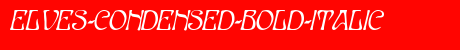 Elves-Condensed-Bold-Italic.ttf
(Art font online converter effect display)