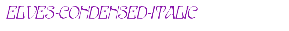 Elves-Condensed-Italic.ttf
(Art font online converter effect display)