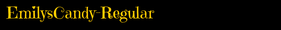 EmilysCandy-Regular_ English font
(Art font online converter effect display)