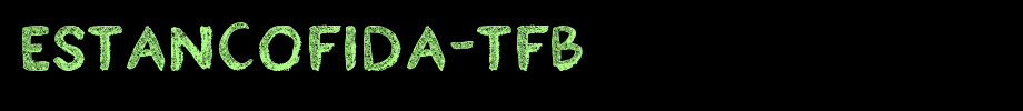 Estancofida-tfb.ttf(字体效果展示)