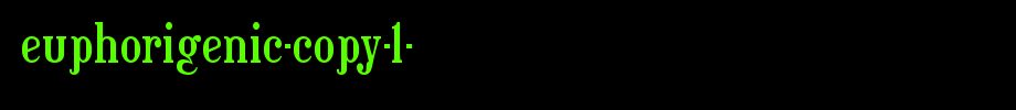 Euphorigenic-copy-1-.ttf(字体效果展示)