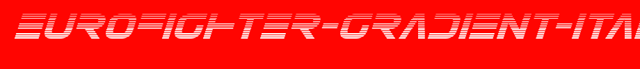 Eurofighter-Gradient-Italic.ttf(字体效果展示)