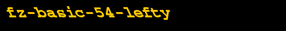 FZ-BASIC-54-LEFTY.ttf
(Art font online converter effect display)