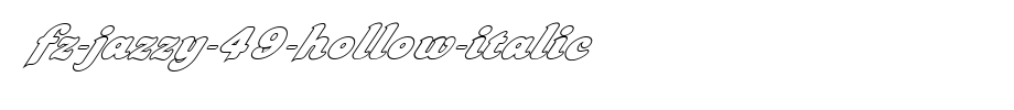 FZ-JAZZY-49-HOLLOW-ITALIC.ttf
(Art font online converter effect display)