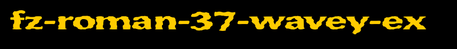 FZ-ROMAN-37-WAVEY-EX.ttf(字体效果展示)