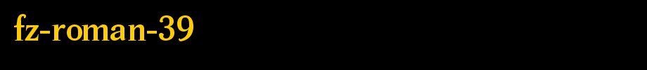 FZ-ROMAN-39.ttf
(Art font online converter effect display)