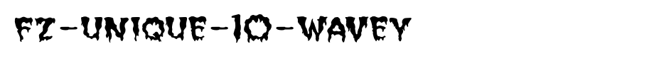FZ-UNIQUE-10-WAVEY.ttf
(Art font online converter effect display)