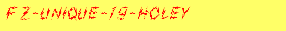FZ-UNIQUE-19-HOLEY.ttf
(Art font online converter effect display)