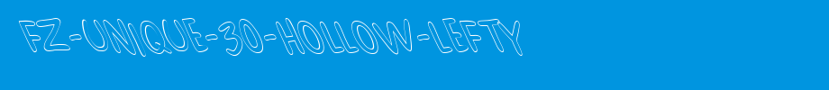 FZ-UNIQUE-30-HOLLOW-LEFTY.ttf
(Art font online converter effect display)