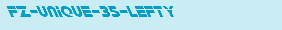 FZ-UNIQUE-35-LEFTY.ttf
(Art font online converter effect display)