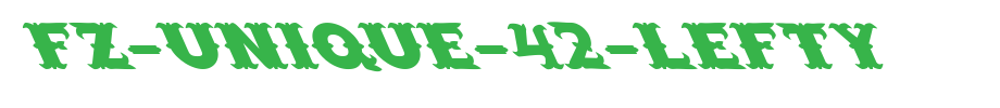 FZ-UNIQUE-42-LEFTY.ttf
(Art font online converter effect display)