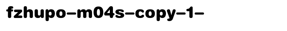 FZHuPo-M04S-copy-1-.ttf(字体效果展示)