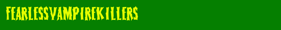 FearlessVampireKillers.ttf(艺术字体在线转换器效果展示图)