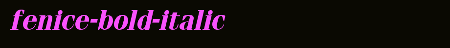 Fenice-Bold-Italic.ttf(字体效果展示)
