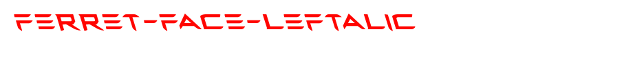 Ferret-Face-Leftalic.ttf
(Art font online converter effect display)