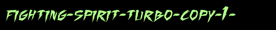 Fighting-Spirit-turbo-copy-1-.ttf
(Art font online converter effect display)