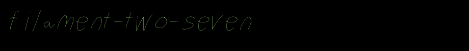 Filament-Two-Seven.otf(艺术字体在线转换器效果展示图)