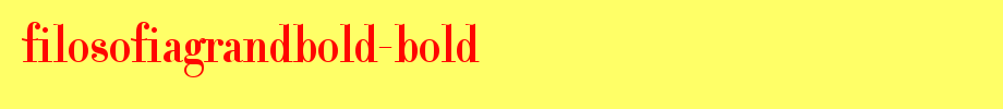 FilosofiaGrandBold-Bold.ttf(字体效果展示)
