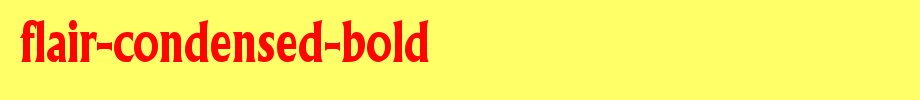Flair-Condensed-Bold.ttf(字体效果展示)