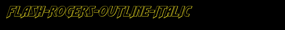 Flash-Rogers-Outline-Italic.ttf
(Art font online converter effect display)