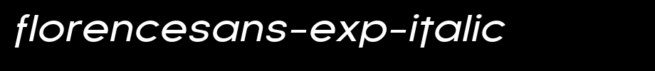Florencesans-Exp-Italic.ttf(艺术字体在线转换器效果展示图)