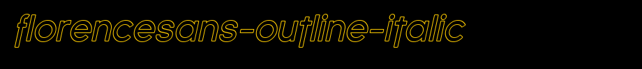 Florencesans-Outline-Italic.ttf(字体效果展示)