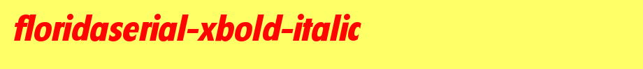 FloridaSerial-Xbold-Italic.ttf(艺术字体在线转换器效果展示图)