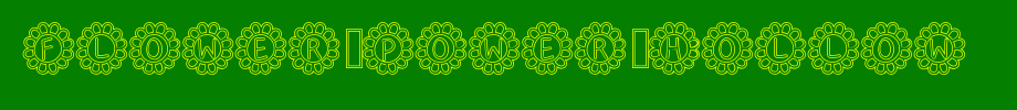 Flower-Power-Hollow.ttf
(Art font online converter effect display)