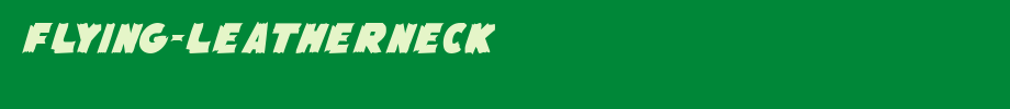 Flying-Leatherneck.ttf
(Art font online converter effect display)