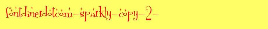 Fontdinerdotcom-Sparkly-copy-2-.ttf(字体效果展示)