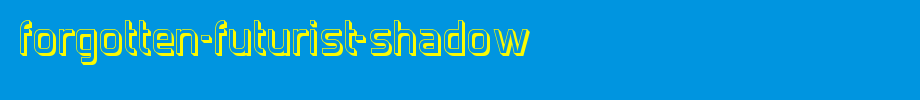 Forgotten-Futurist-Shadow.ttf
(Art font online converter effect display)