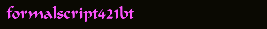 FormalScript421BT.ttf
(Art font online converter effect display)