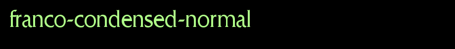 Franco-Condensed-Normal.ttf(字体效果展示)