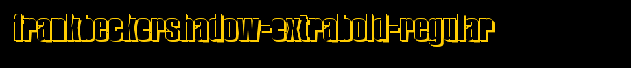 FrankBeckerShadow-ExtraBold-Regular.ttf(字体效果展示)